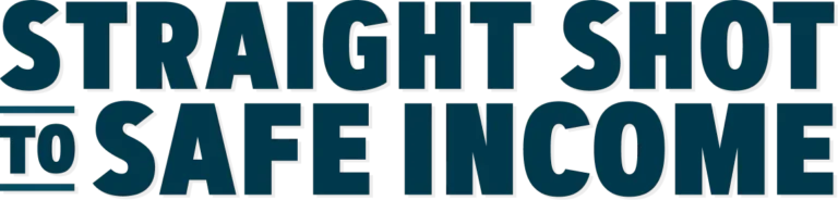 Straight Shot to Safe Income — the FISYN magazine